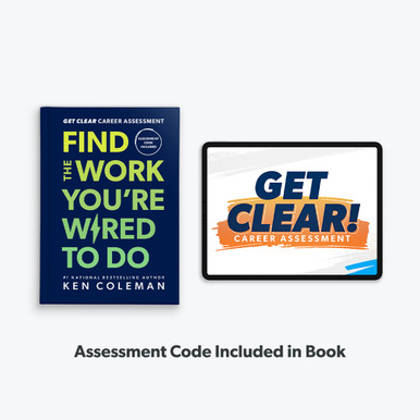 Get Clear Career Assessment: Find the Work You’re Wired to Do