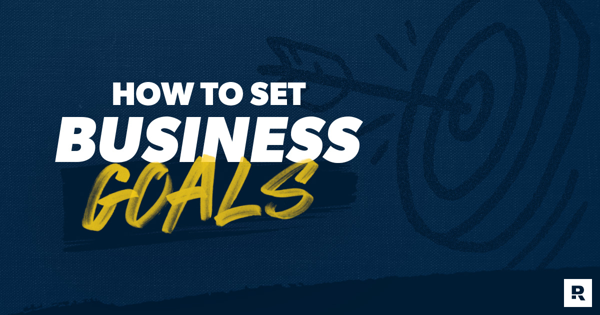 How to set business goals
